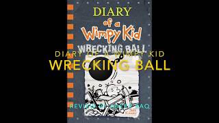 Diary Of A Wimpy Kid recking Ball | Review By Abeer Rao