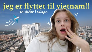 24 TIMER ALENE I SAIGON, VIETNAM | jeg er flyttet til vietnam!! + lejlighedstour