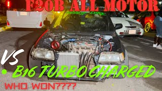 F20B All-Motor Vs D16 Turbo Charged! Who Won???