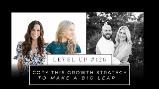 Copy this Growth Strategy to Make a Big Leap