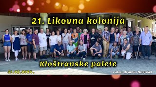 21. Likovna kolonija Kloštranske palete 2024