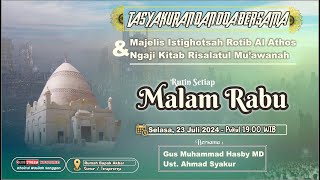 🎥 Majlis Rotib Al Athos dan Ngaji Kitab Risalatul Muawanah | Rumah P. Akbar | 23 Juli 2024