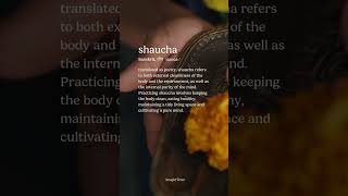 Shaucha Definition | Meditation & Mindfulness | Insight Timer