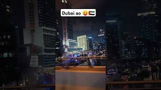 Dubai ao 🇦🇪 #motivation #news #smartphone #dubaivlogs #short #uttarpradesh #saudi #uae #middleeast