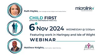 Featuring work in Haringey and Isle of Wight #ChildFirst