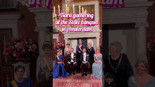 Glittering tiaras at the royal gathering in Amsterdam