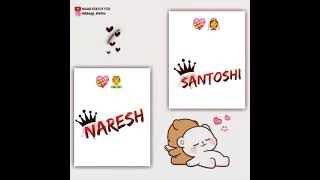 Naresh Santoshi name whatsapp status | NS love status | SN letter status | NS song #shorts #nameart