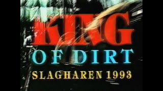 1993 King Of Dirt - Slagharen