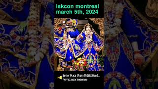 Iskcon montreal march 5th, 2024