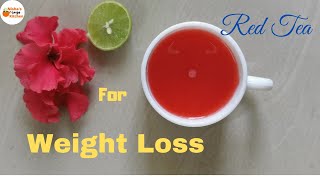 Red Tea For Weight Loss || Hibiscus Tea || #Shorts  #ShortVideo