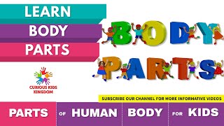 Learn Parts of Body 2023 | Learn Body Parts Name in English | Body Parts Name for Children Video