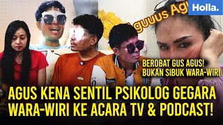 Agus Kena Sentil Psikolog Gegara Wara-wiri ke Acara TV & Podcast!