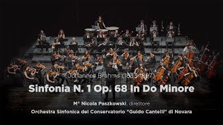 Orchestra Sinfonica del Conservatorio Cantelli, Johannes Brahms -  Sinfonia no 1 op.68 in Do min