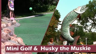 Mini Golf at Falcon Beach & Husky The Musky - RV Travel Vlog