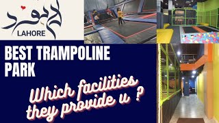 Best Trampoline Park In Lahore |Routine Vlog | AleezaBlogz