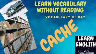 Cache: Vocabulary of the Day