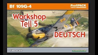 Modellbau Workshop Eduard Bf 109G4 1:48 Teil5 Ätzteile Cockpit