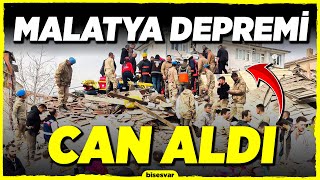 Malatya Depreminden CAN KAYBI Haberi Geldi - Son Dakika