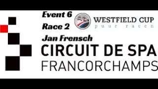 E6 | R2 | Jan Frensch | Spa Francorchamps | 051024 | Westfield Cup