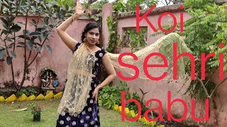 Koi Sehri Babu | Divya Agarwal | DANCE COVER |Mamta