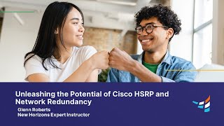 Unleashing the Potential of Cisco HSRP and Network Redundancy