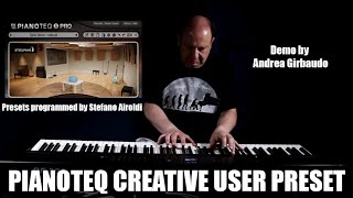 Pianoteq 8 Creative User Preset - Demo by Andrea Girbaudo