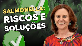 Jalusa Deon Kich: Salmonella no Brasil: O Que Mudou?