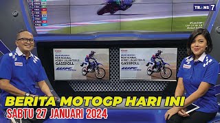 BERITA MOTOGP HARI INI SABTU 27 JANUARI 2024 | BERITA MOTOGP TERBARU