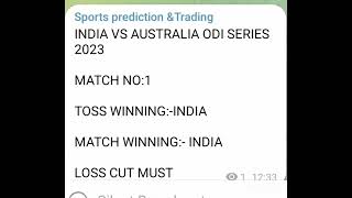 INDIA VS AUSTRALIA ODI MATCH NO 1 TOSS AND WINNING TEAM PREDICTION