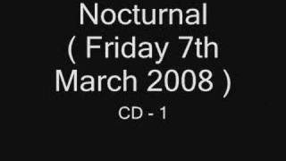 Nocturnal - Friday 7th March