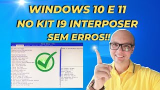 COMO RESOLVER A REINICIALIZAÇÃO DO BOOT LOOPING NO KIT I9 INTERPOSER!!!(RESOLVIDO) WINDOWS 10 E 11