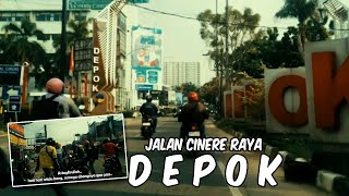 RIDING DI JALAN CINERE RAYA LEWAT MALL CINERE DEPOK