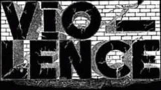 Vio-lence - All Good Dies