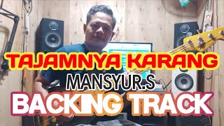 TAJAMNYA KARANG BACKING TRACK