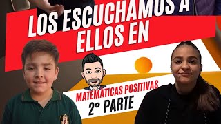 2da Parte: LOS ESCUCHAMOS A ELLOS