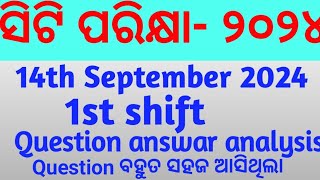 CT Exam-2024 ||14th September 2024 ||1st shift Question answer analysis#ctexam2024@ReadOdisha