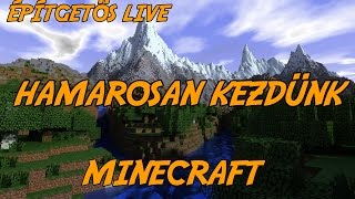 NEMÁÁ. MEGINT ? ~ MINECRAFT ÉPÍTGETŐS LIVE ~