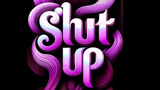 Shut Up ~ A Mathew Toro Original Hit  🎷