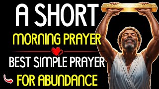 Short Prayer | 1001 Grace Street | Simple Prayer For Abundance | Short Daily Prayers