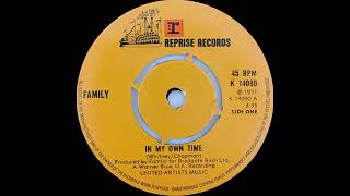 1971: Family - In My Own Time - stereo 45