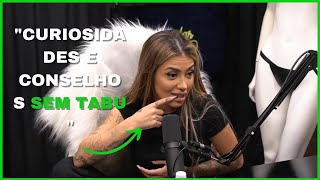 MC MIRELLA  - CURIOSIDADES E CONSELHOS **SEM TABU**