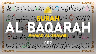 Surah Al-Baqarah البقرة - Ahmad Al-Shalabi I 002 I Quran Tajweed