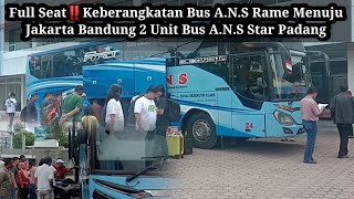 Full seat‼️Keberangkatan bus A.N.S rame menuju Jakarta Bandung 2 Unit bus A.N.S star kota Padang