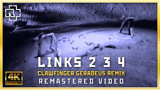 Rammstein - Links 2-3-4 Clawfinger Geradeaus Remix 4K Remastered Official Music Video from dvd