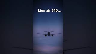 Lion Air 610 edit #riptoeveryonewhodied #plen