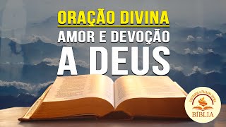 🙏 Oração da Manhã: Amor e Devoção a Deus ☀️