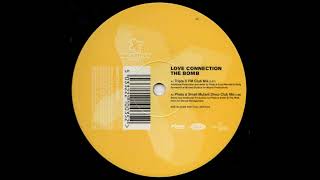 Love Connection - The Bomb (Phats & Small Mutant Disco Club Mix)