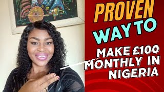 Proven way to make £100 monthly for a Nigerian Stay at home Mom. #makemoneyonline #stayathome