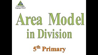 Using Area Model to Divide